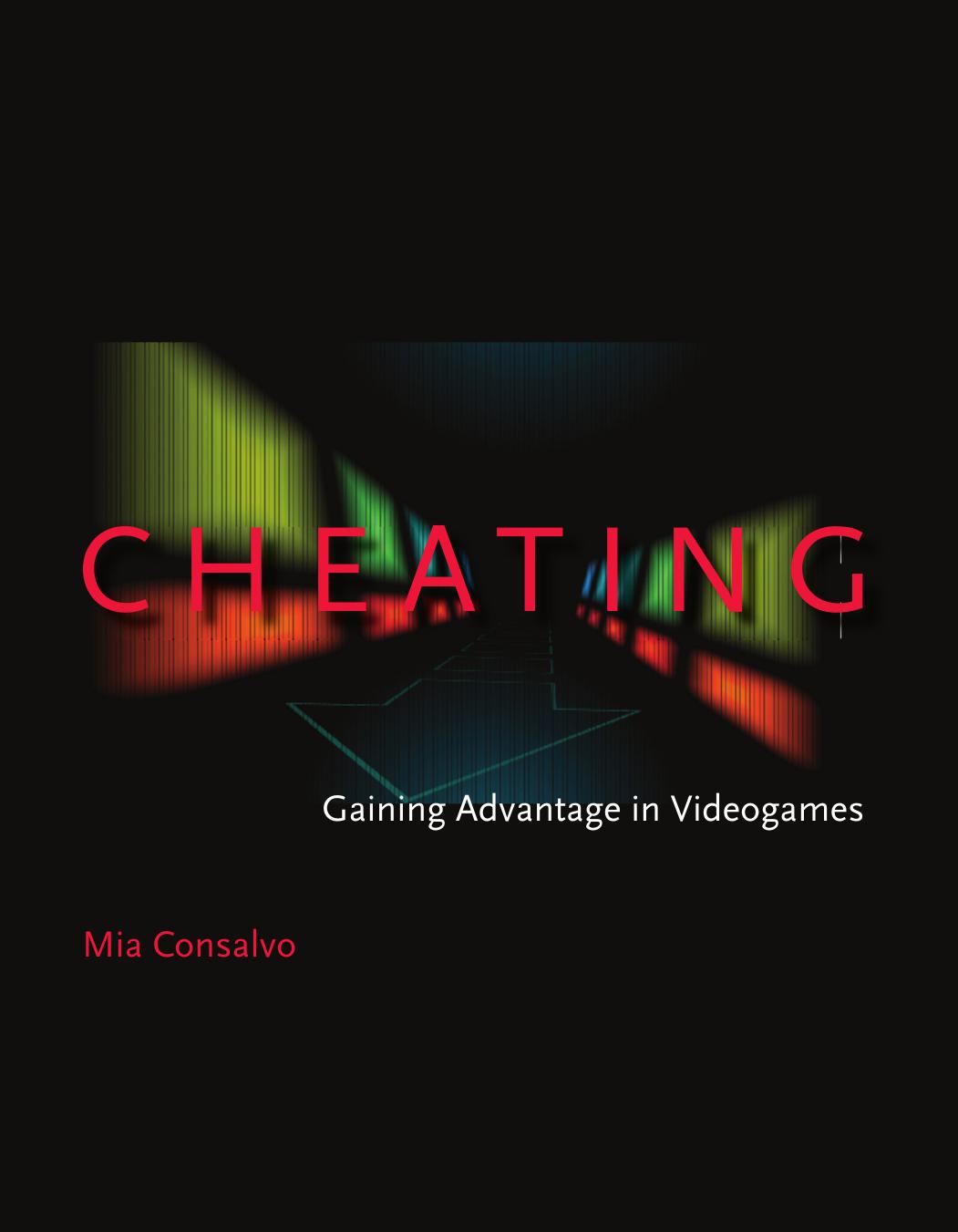 Cheating Gaining Advantage in Videogames